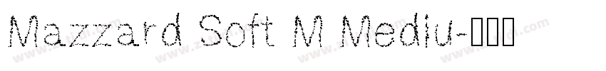 Mazzard Soft M Mediu字体转换